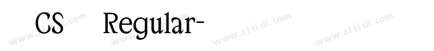 文鼎CS大黑 Regular字体转换